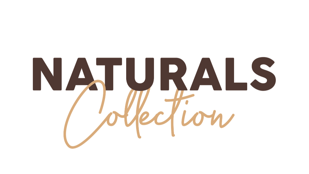 Naturals Collection
